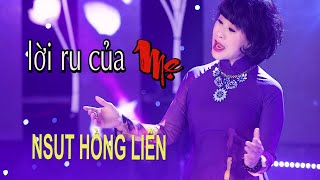 LỜI RU CỦA MẸ - NSUT HỒNG LIÊN