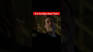 " Are You Okay Down There " #shorts #funnyshorts #negan #thewalkingdead