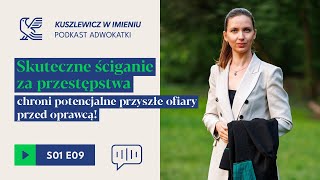 Odcinek 09: Śmierć zwierzęcia. O tym, kiedy jest przestępstwem