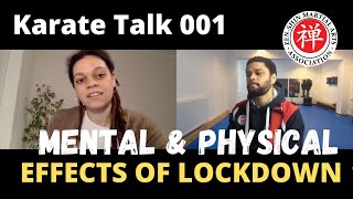 Zen-Shin Talk 001 - Effects of lockdown on our mental & physical health