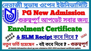 NSOU PG New Admission Enrolment Certificate & Book Update 2024 || Netaji Subhas Open University ||