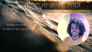 Dialogue avec moi - Bulle de croyance