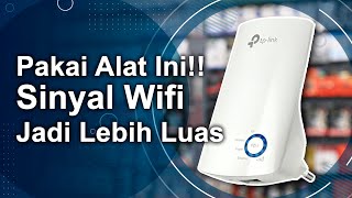 Pakai Alat Ini!! Sinyal Wifi Jadi Lebih Luas?? 😱😱 | TP-Link TL-WA850RE