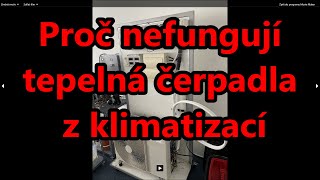 Proč nefungují tepelná čerpadla z klimatizací