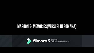 Maroon 5-Memories(versuri in romana)