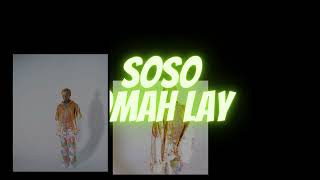 SOSO - OMAH LAY (LYRICS VIDEO)