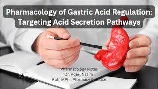 Pharmacology of Gastric Acid Regulation Targeting Acid Secretion Pathways #pharmacology