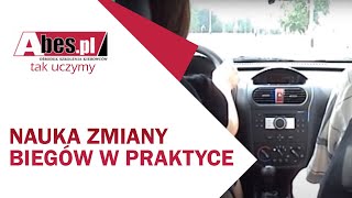 Nauka jazdy Abes: Lekcja zmiany biegów w praktyce