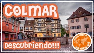 Paseando por Colmar - Francia - Alsacia - VIAJE A COLMAR CAPITULO 4