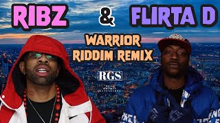 Ribz & Flirta D - Warrior Riddim Remix