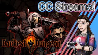 Full Stream 6/24/2022 – Darkest Dungeon  –   RETURN TO THE ESTATE