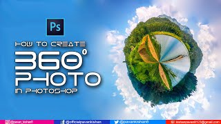 Transform Panorama into 360° Photography in Photoshop | Pavan Kishan