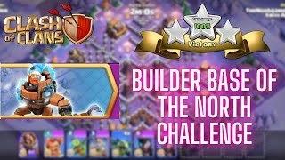 Easily 3 Star the Builder Base of the North Challenge (Clash of Clans)