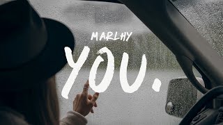 Marlhy - you. (Lyrics)