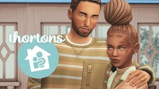 CREATE A SIM // The Thortons (GrowingToGether)