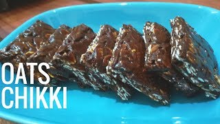 Oats Chikki | Healthy Chikki Recipe