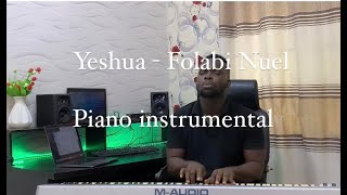 Yeshua (Jesus) -  Folabi Nuel | Piano Instrumental |