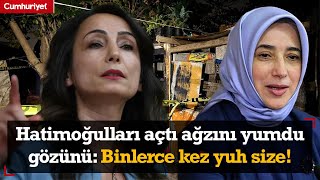 Tülay Hatimoğulları açtı ağzını yumdu gözünü: Binlerce kez yuh size!