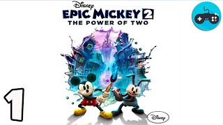 Disney Epic Mickey 2 The Power of Two Episode 1 - PC Mickey Mouse Cartoon Video Game