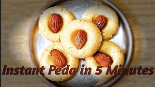 Instant Milk Powder Peda in 5 Minutes/Peda Recipe/How to make Peda/Quick & Easy Condensed Milk Peda