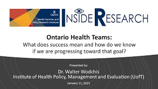 HSPRI Inside Research: Ontario Health Teams w/ Dr. Walter Wodchis