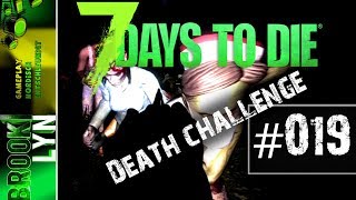 7 DAYS TO DIE mit Lyn #19 Halbtot [Uncut Death Challenge A17 Stable | Deutsch]