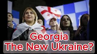 Georgia, the new Ukraine. Tense and controversial elections—toward the West or Russia?