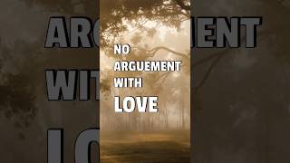 No Argument With LOVE ❤️ #spirituality #god #jesus #unconditionallove