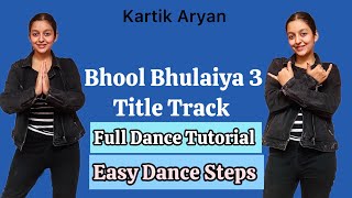 Bhool Bhulaiyaa 3 | Dance Tutorial | Kartik Aryan | Pitbull, Diljit D | Trending | Easy Dance Steps