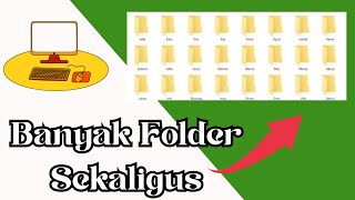 Cara Membuat Banyak Folder Sekaligus