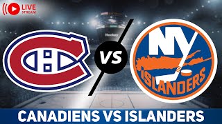 Montreal Canadiens vs New York Islanders LIVE GAME REACTION & PLAY-BY-PLAY