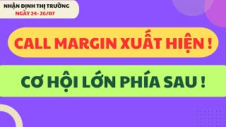 14H40LIVE  : THỊ TRƯỜNG BÁN THÁO, CALL MARGIN VÀ CƠ HỘI LỚN PHÍA SAU !