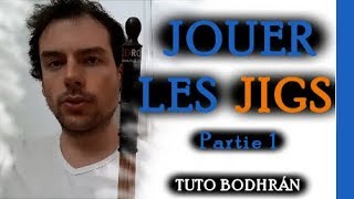 Jouer les jigs au bodhrán - Partie 1 - Droitier