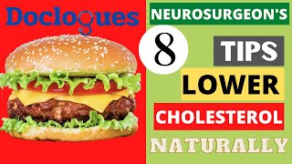 Neurosurgeon's 8 Tips to Lower Cholesterol Naturally