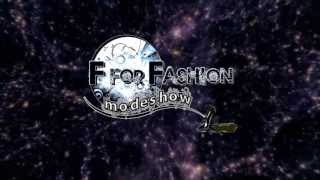 F for Fashion modeshow - 29 juni 2013 - Promo