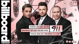 911 bật mí về màn hợp tác với Đức Phúc, gọi chủ nhân hit "Hơn Cả Yêu" là "Valentine's King"