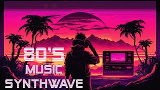 80's Music Synthwave 📺 A Chillwave Chillsynth MIX 🎵 [synthwave/chillwave]