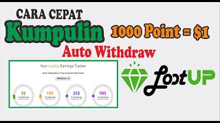 Cara Mendapatkan $50 Dari LootUp [LootUp Review]