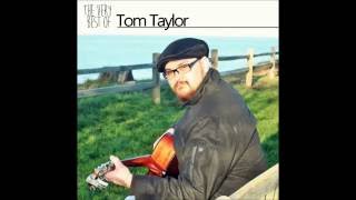 "The Very Best of Tom Taylor" Official Promo Video