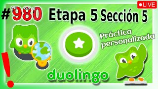 🟢APRENDIENDO INGLES con DUOLINGO - Etapa 5 - Sección 5 👉 UNIDAD: Práctica personalizada - DIA 980 🟢