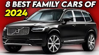 Best Family Cars 2024: Top 8 Safe And Reliable Picks | Velocity Vibes