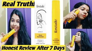 Real Truth Behind Foxtale Niacinamide Dewy Sunscreen SPF 70 PA++++||**Nonsponsord**