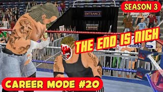 The End is Nigh - Wrestling Empire S3 Eps 20