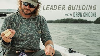 How To Build a Snook Leader With Drew Chicone (part 3)