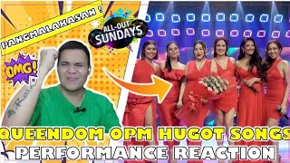 QUEENDOM | OPM MALE HUGOT Songs | All-Out Sundays | KAPAMILYA REACTION