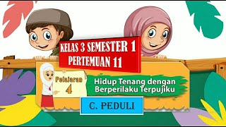 Peduli kelas 3 pertemuan 11