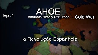 AHOE  - Cold War -  Ep.1