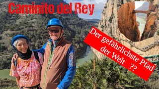 Caminito del Rey | Der gefährlichste Pfad der Welt? | Tipp: Ticket ohne Onlinebuchung !