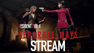 🔴Resident Evil 4 Separate Ways-Full Game Walkthrough-Stream!