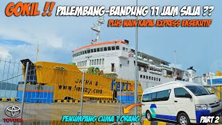 MENIKMATI PEMANDANGAN LAUT DI KAPAL EKSEKUTIF NAIK TRAVEL SADYA TRANS PALEMBANG-BANDUNG [PART 2]